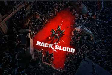 《喋血复仇(Back 4 Blood)》成最新支持光追的游戏